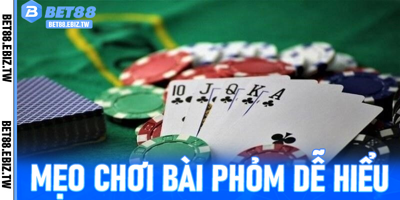 Mẹo Chơi Bài Phỏm Dễ Hiểu – Làm Chủ Ván Bài Ngay Từ Lượt Đánh Đầu Tại Bet88